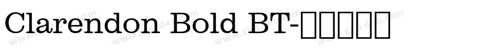 Clarendon Bold BT字体转换